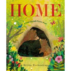 Home:  A Peek-Through Board Book