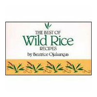 Best of Wild Rice Recipes Cookbook