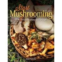 Start Mushrooming Book - 2nd Ed